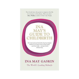 Ina May- Guide to Childbirth